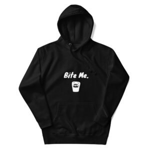 bite me.